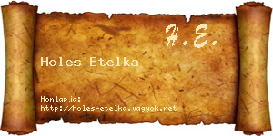 Holes Etelka névjegykártya